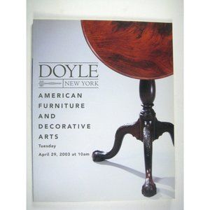 Doyle Auction Catalog 2003 American Furniture Decorative Arts  New York